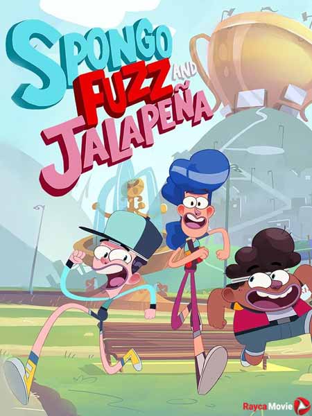 دانلود سریال اسپانگو Spongo Fuzz And Jalapena 2019