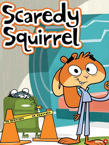 دانلود سریال اسکردی سنجابه Scaredy Squirrel 2010