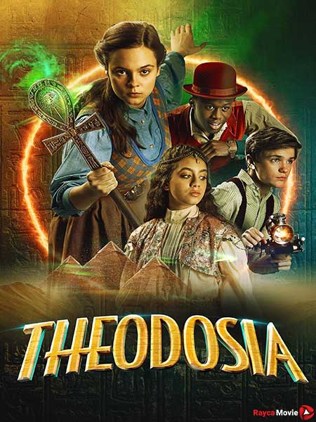 دانلود سریال تئودوزیا Theodosia 2022