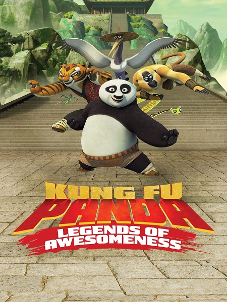 دانلود سریال پاندای کونگ فو کار: افسانه های شگفت انگیز Kung Fu Panda: Legends of Awesomeness 2011