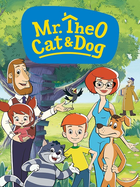 دانلود سریال آقای تئو، گربه و سگ Mr. Theo, Cat and Dog 2018