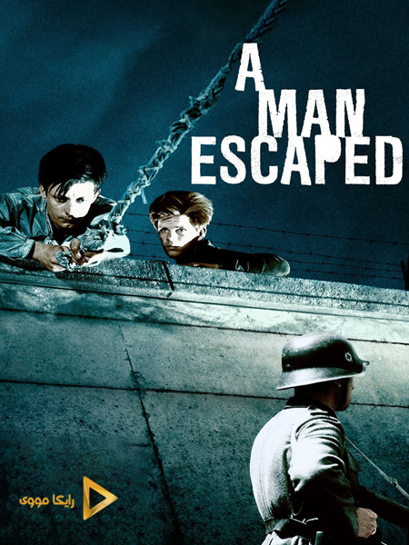 دانلود فیلم A Man Escaped 1956 محکوم به مرگی گریخته است دوبله فارسی