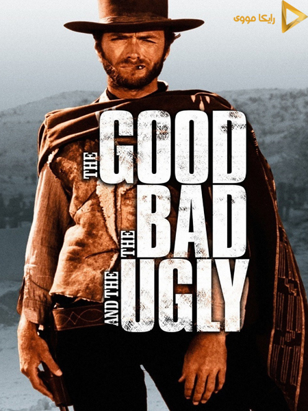 دانلود فیلم The Good the Bad and the Ugly 1966 خوب بد زشت