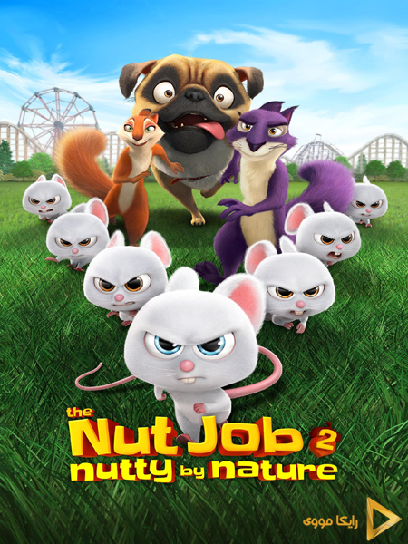 دانلود انیمیشن The Nut Job 2 Nutty by Nature 2017 عملیات آجیلی‌ ۲ آجیلی‌ اصل دوبله فارسی