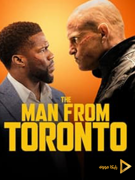 دانلود فیلم The Man From Toronto 2022 مردی از تورنتو