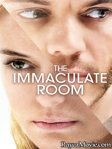 دانلود فیلم The Immaculate Room 2022 اتاق بی عیب و نقص