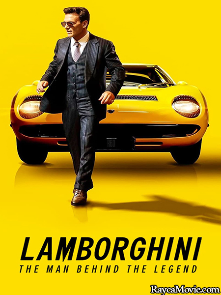 دانلود فیلم Lamborghini The Man Behind the Legend 2022 لامبورگینی مردی پشت افسانه