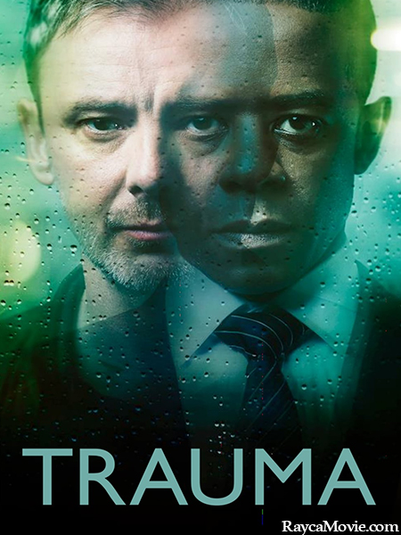 دانلود سریال تروما Trauma 2018