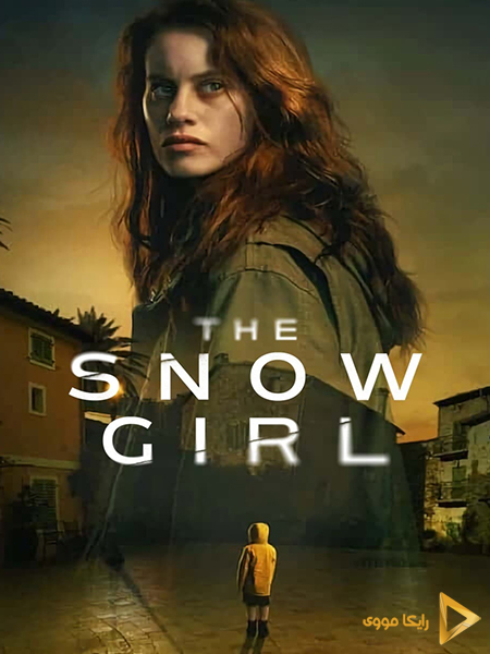 دانلود سریال دختر برفی The Snow Girl 2023