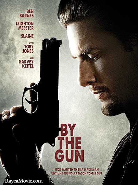 دانلود فیلم By the Gun 2014 سوگند مرگبار دوبله فارسی