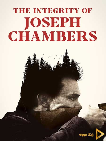 دانلود فیلم The Integrity of Joseph Chambers 2022 شرافت جوزف چمبرز
