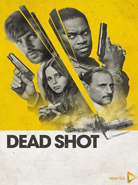 دانلود فیلم Dead Shot 2023 شلیک مرگبار