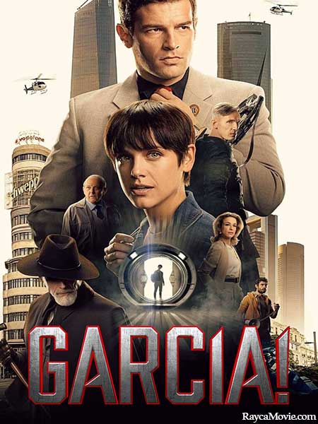 دانلود سریال گارسیا García 2022 دوبله فارسی