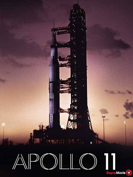 دانلود مستند Apollo 11 2019 آپولو ۱۱