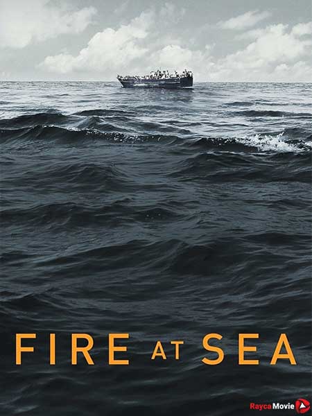 دانلود مستند Fire at Sea 2016 آتش در دریا