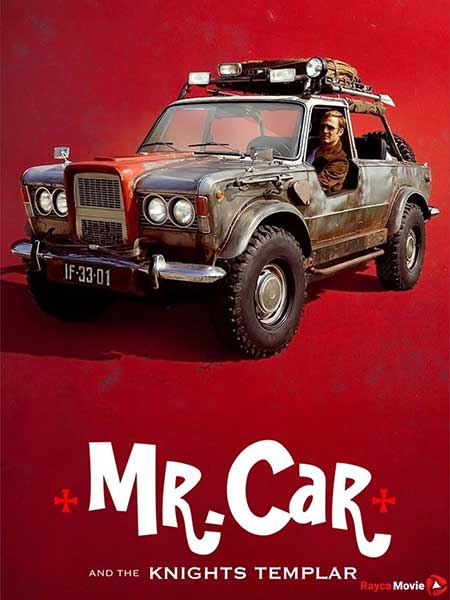 دانلود فیلم 2023 Mr. Car and the Knights Templar آقای ماشین و شوالیه های معبد