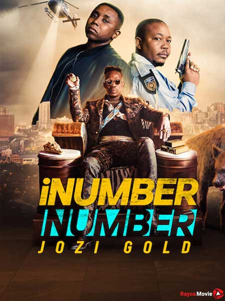 دانلود فیلم iNumber Number: Jozi Gold 2023 سرقت طلا در ژوهانسبورگ