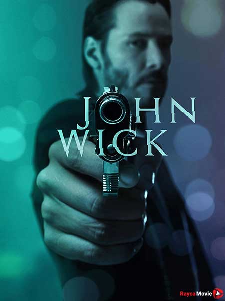 دانلود فیلم John Wick 2014 جان ویک