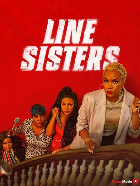 دانلود فیلم Line Sisters 2022 خواهران خط