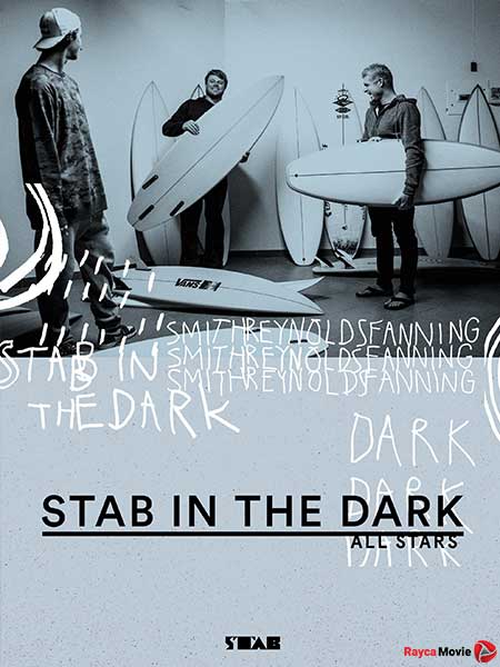 دانلود مستند Stab in the dark: All Stars 2019 استب در تاریکی: همه ستاره ها