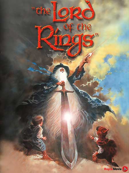 دانلود انیمیمشن The Lord of the Rings 1978 ارباب حلقه ها