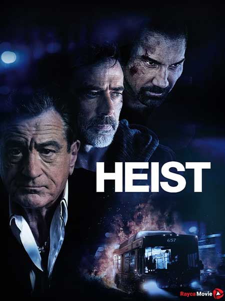 دانلود فیلم Heist 2015 سرقت