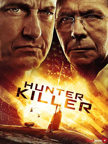 دانلود فیلم Hunter Killer 2018 قاتل شکارچی
