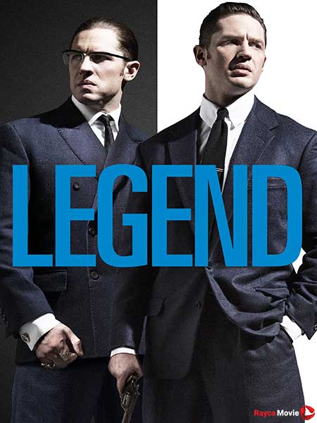 دانلود فیلم Legend 2015 افسانه