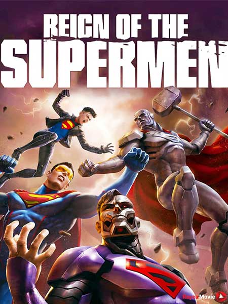 دانلود انیمیشن Reign of the Supermen 2019 حکومت سوپرمن‌ها