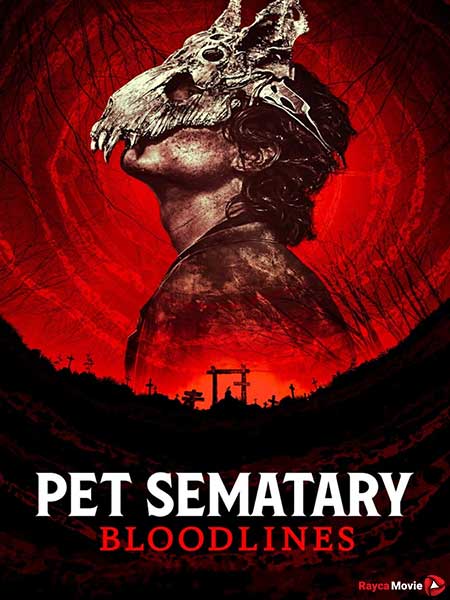 دانلود فیلم Pet Sematary: Bloodlines 2023 قبرستان حیوانات خانگی: شجره