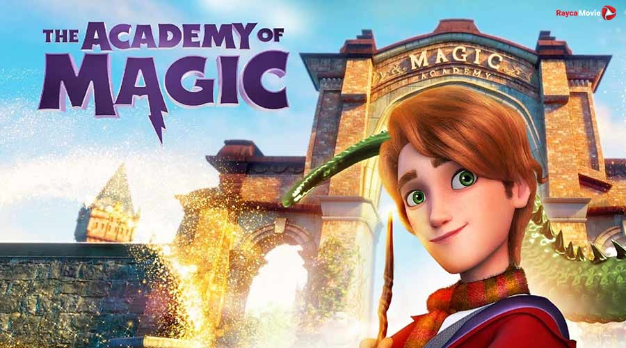 دانلود انیمیشن The Academy of Magic 2020 آکادمی جادویی