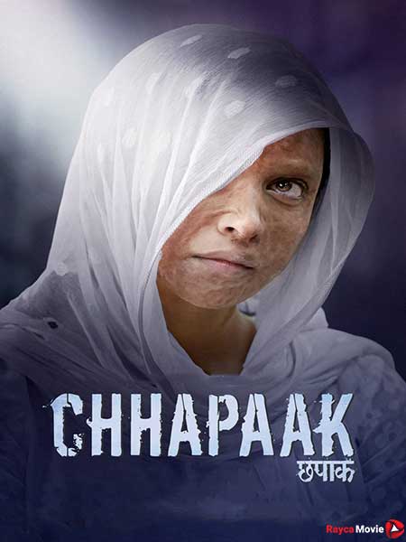 دانلود فیلم Chhapaak 2020 اسیدپاشی