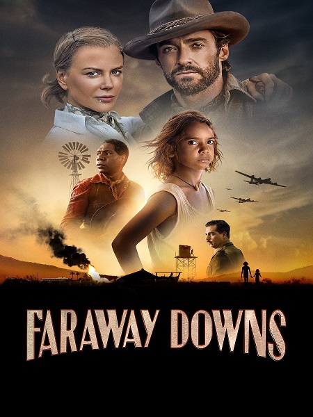 دانلود سریال فاراوی داونز Faraway Downs
