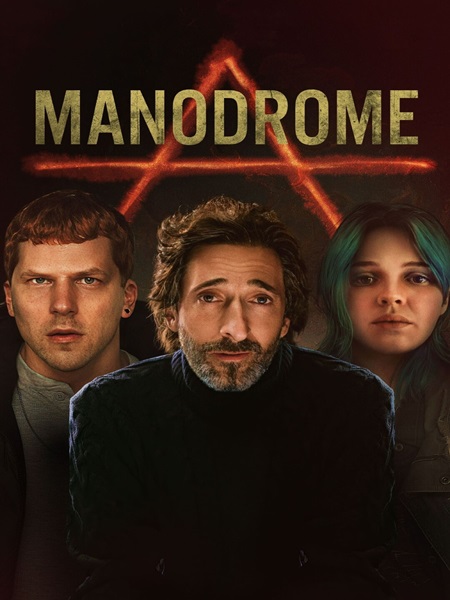 دانلود فیلم Manodrome 2023 مردستان
