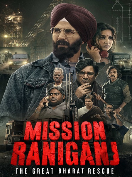 دانلود فیلم Mission Raniganj 2023 عملیات رانیگنج