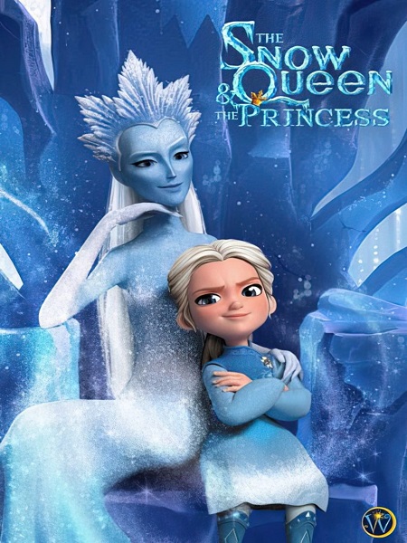 دانلود انیمیشن The Snow Queen and the Princess 2022 ملکه برفی و شاهدخت