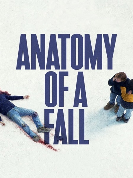 دانلود فیلم Anatomy of a Fall 2023 آناتومی یک سقوط