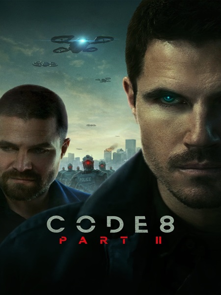 دانلود فیلم Code 8: Part II 2024 کد 8 قسمت دوم