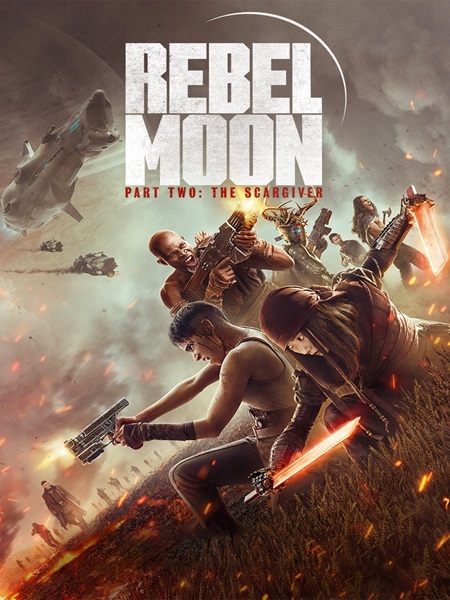 دانلود فیلم Rebel Moon - Part Two: The Scargiver 2024 ماه سرکش قسمت دوم