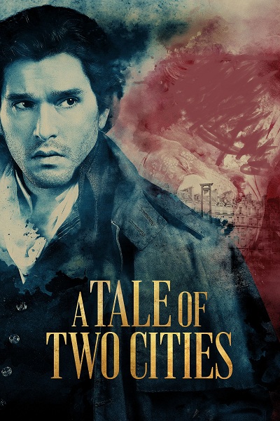 دانلود سریال داستان دو شهر A Tale of Two Cities 2026
