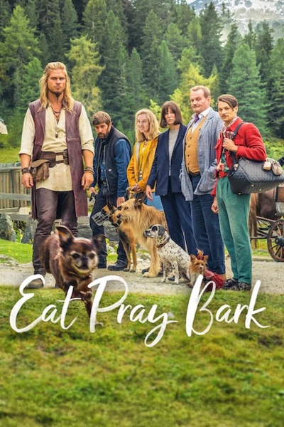 دانلود فیلم Eat Pray Bark 2026 بخور، دعا کن، پارس کن
