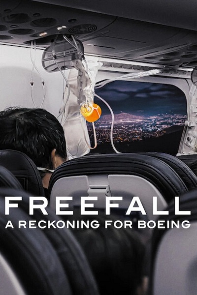 دانلود مستند Freefall: A Reckoning for Boeing 2026 سقوط آزاد: رویارویی با بوئینگ