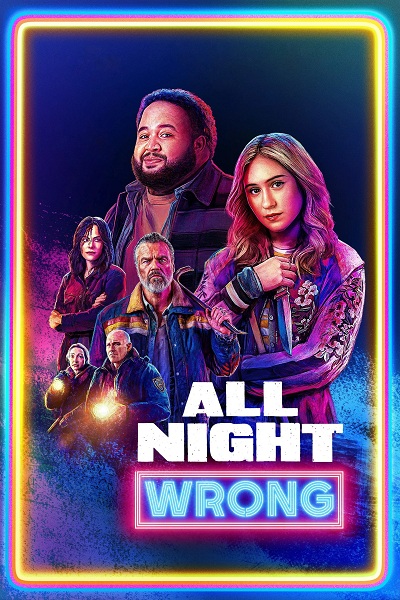دانلود فیلم All Night Wrong 2026 یک شب کاملا اشتباه