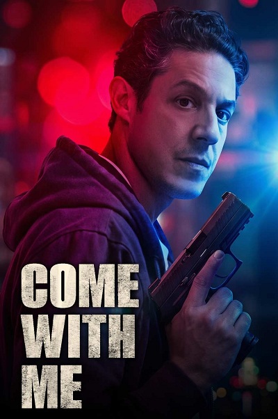 دانلود فیلم Come with Me 2026 با من بیا