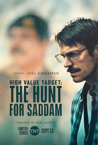 دانلود سریال هدف ویژه: شکار صدام High Value Target: The Hunt for Saddam 2026