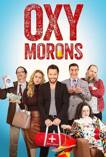 دانلود فیلم Oxy Morons 2025 دیوانه های اوکسی