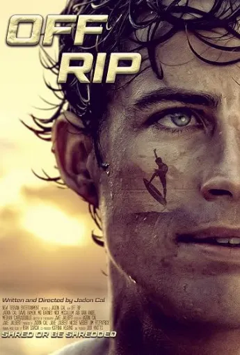 دانلود فیلم Off Rip 2025 از همان ابتدا