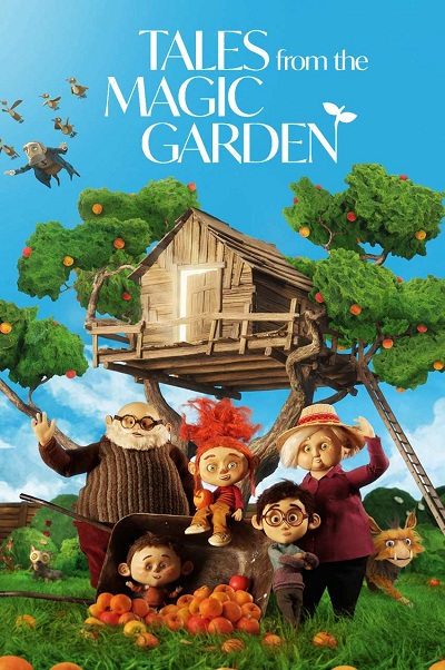 دانلود انیمیشن Tales from the Magic Garden 2025 ماجرای های باغ جادویی