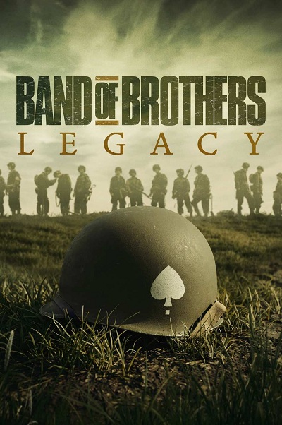 دانلود مستند Band of Brothers: Legacy 2026 جوخه برادران: میراث