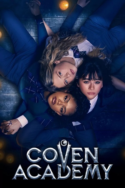 دانلود سریال آکادمی جادوگران Coven Academy 2026